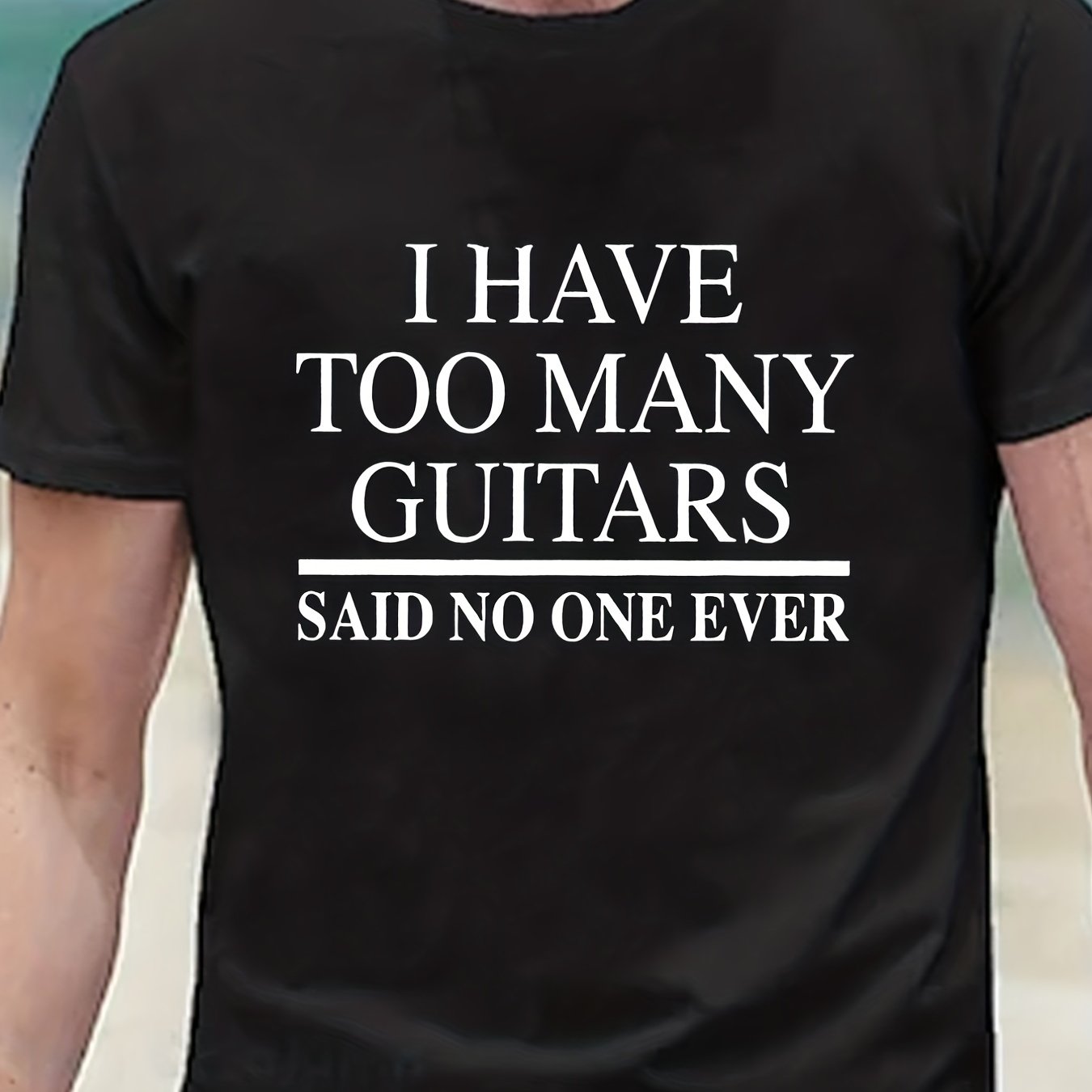 Tees For Men, Funny 'Too Many Guitars' Print T Shirt, Casual Short Sleeve Tshirt For Summer Spring Fall, Tops As Gifts, For Guitar Players